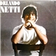 Orlando Netti - Orlando Netti